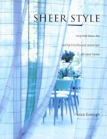 Sheer Style by Tessa Evelegh