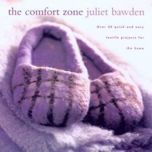 The Comfort Zone by Juliet Bawden