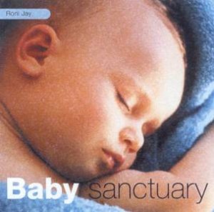 Baby Sanctuary by Roni Jay