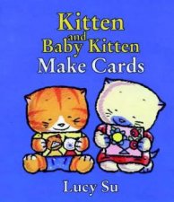 Kitten And Baby Kitten Make Cards