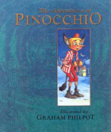 The Adventures Of Pinocchio by Carlo Collodi