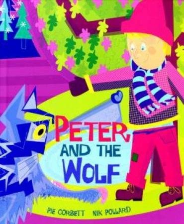 Peter And The Wolf by P Corbett