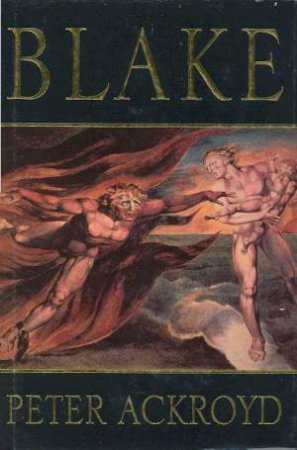 Blake by Peter Ackroyd