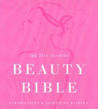 The 21st Century Beauty Bible