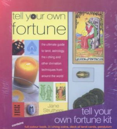 Tell Your Own Fortune Kit by Jane Struthers