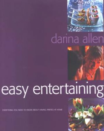 Easy Entertaining by Darina Allen