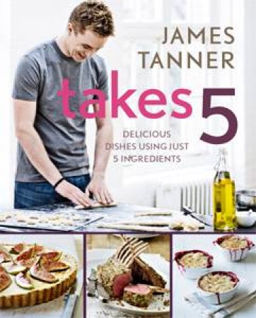 James Tanner Takes 5 by James Tanner