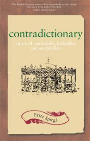 Contradictionary by Fritz Spiegl