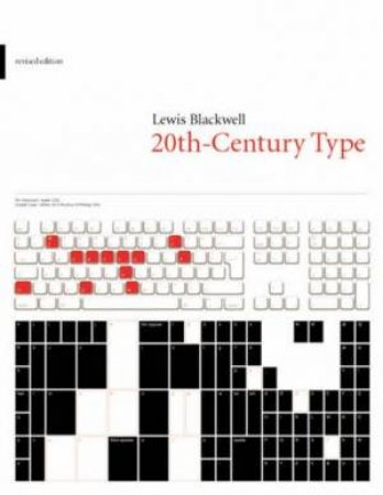 20th Century Type - 2 Ed by Lewis Blackwell