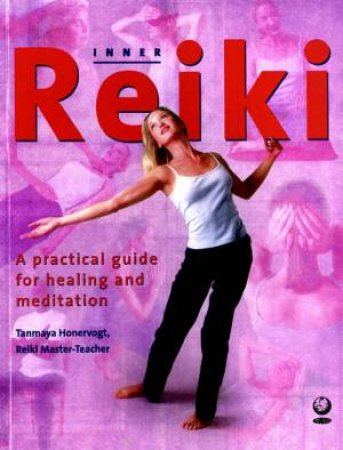 Inner Reiki by Tanmaya Honervogt