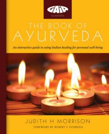 The Book of Ayurveda by Judith H Morrison