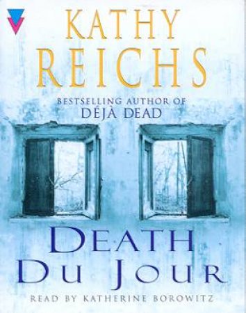 Death Du Jour [Cassette] by Kathy Reichs