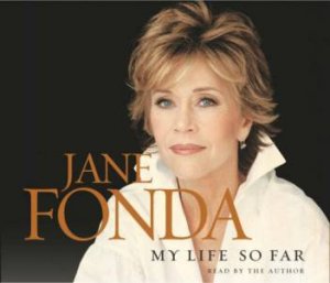 My Life So Far - CD by Jane Fonda