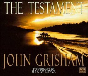 The Testament - CD by John Grisham