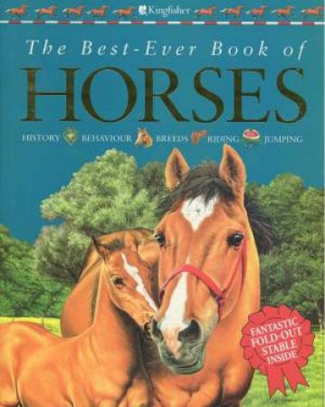 The Best-Ever Book Of Horses by Jackie Budd