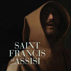 Saint Francis of Assisi by Gabriele Finaldi & Joost Joustra & Susanna Avery-Quash & Ayla Lepine & Laura Llewellyn & Daniel Ralston & Jennifer Sliwka & Andre Vauchez