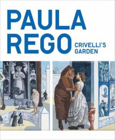 Paula Rego by Priyesh Mistry & Chloe Aridjis