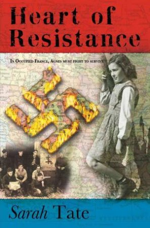 Heart of Resistance by SARAH TATE