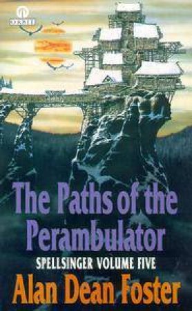 Paths of the Perambulator by Alan Dean Foster