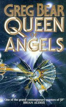 Queen Of Angels by Greg Bear