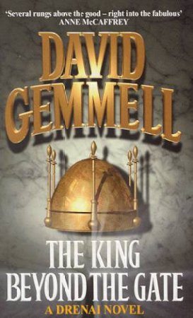 The King Beyond The Gate by David Gemmell