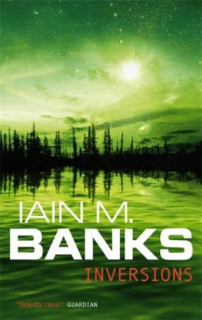 Inversions by Iain M Banks