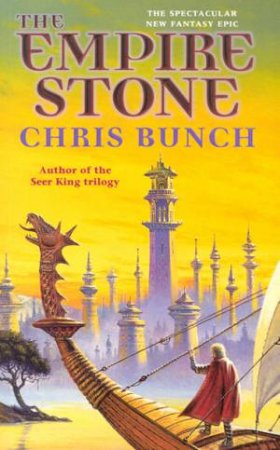 The Empire Stone by Chris Bunch