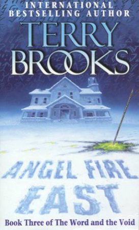 Angel Fire East by Terry Brooks