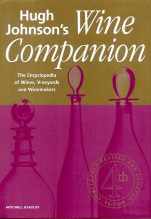 Hugh Johnson's Wine Companion by Hugh Johnson