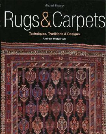 Rugs & Carpets by Andrew Middleton