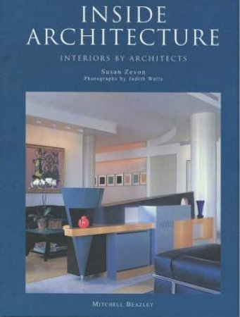 Inside Architecture by Susan Zevon