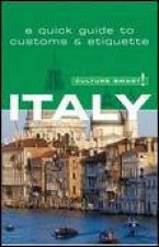 Culture Smart Italy A Quick Guide to Customs and Etiquette