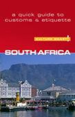 Culture Smart!: South Africa by David Holt-Biddle