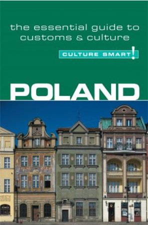 Poland - Culture Smart! by Greg Allen