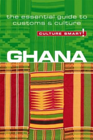 Ghana - Culture Smart! by Ian Utlley