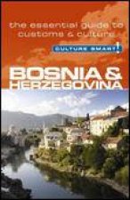 Culture Smart Bosnia and Herzegovina The Essential Guide to Customs and Culture