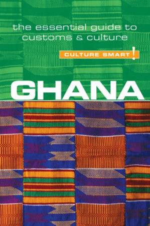 Culture Smart: Ghana by Ian Utley