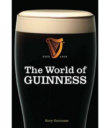 World of Guinness by GUINNESS RORY