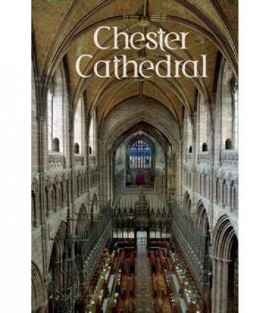 Chester Cathedral by Various