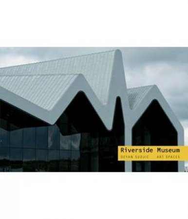 Riverside Museum by SUDJIC DEYAN