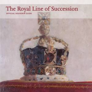 Royal Line of Succession by VICKERS HUGO