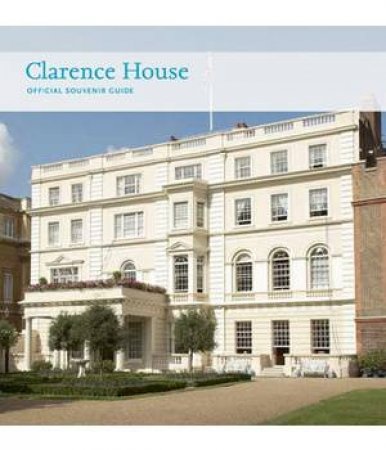 Clarence House by MARSDEN JONATHAN