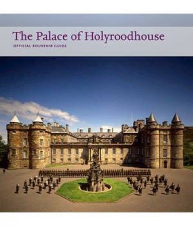 Palace of Holyroodhouse by CLARKE DEBORAH