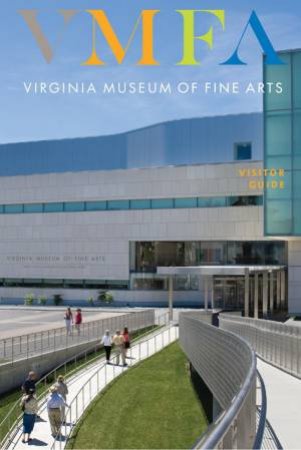 Virginia Museum of Fine Arts by VIRGINIA MOFA