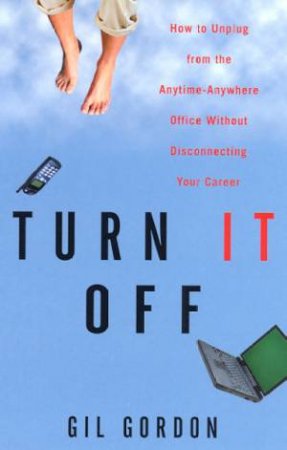 Turn It Off! by Gil Gordon