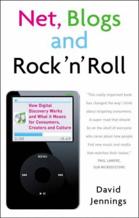 Net, Blogs & Rock N' Roll by David Jennings