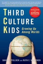 Third Culture Kids Growing Up Among Worlds