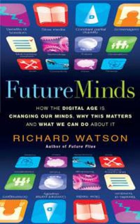 Future Minds by Richard Watson