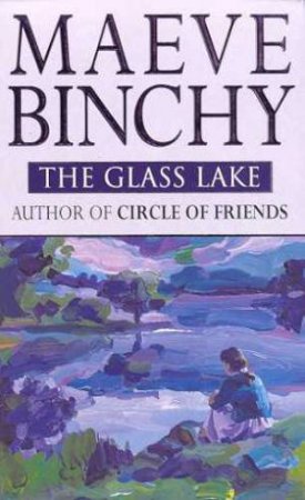 The Glass Lake by Maeve Binchy