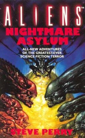 Nightmare Asylum by Steve Perry